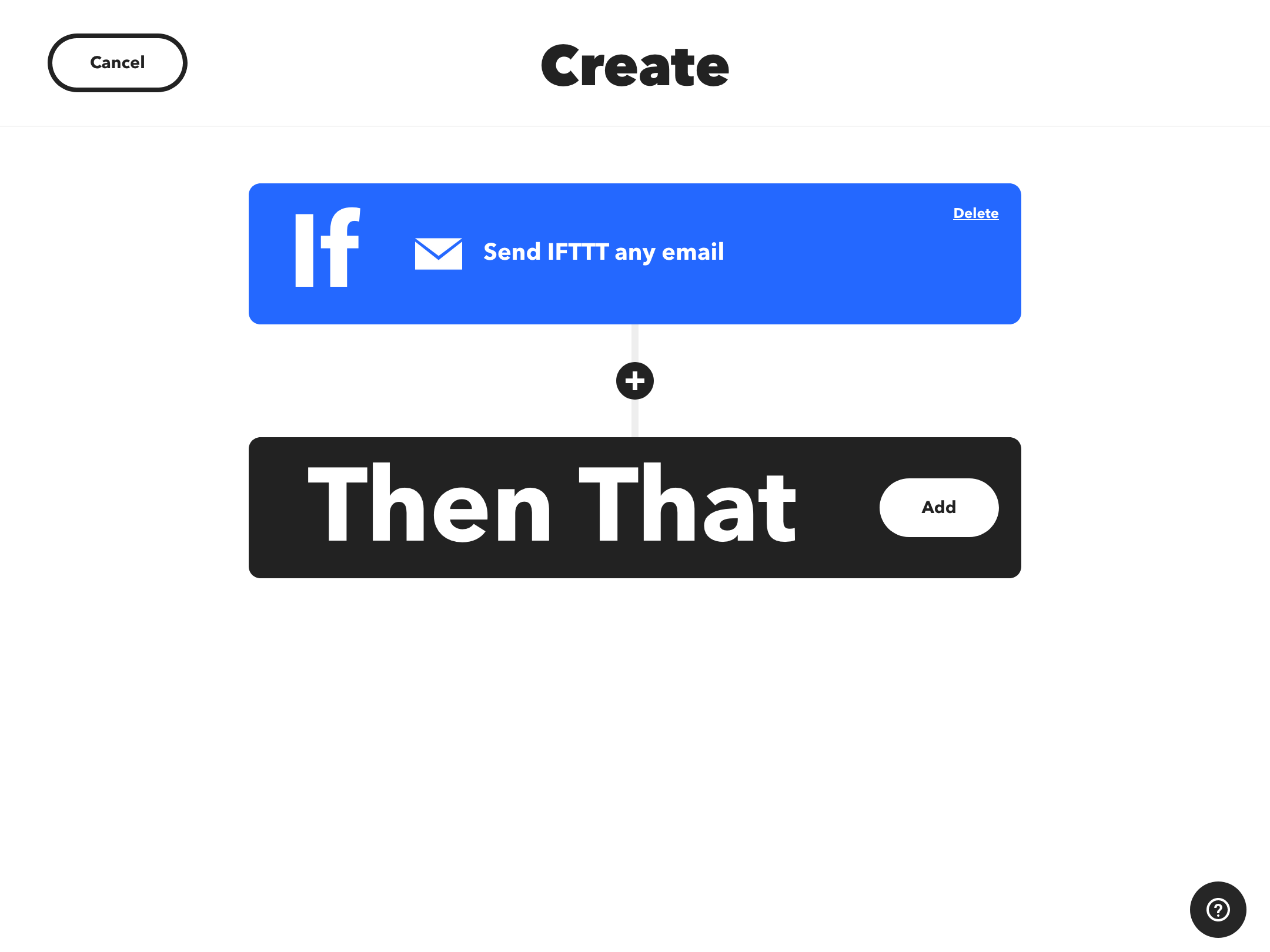 IFTTT: Choose the Then That action